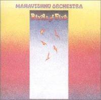 Mahavishnu Orchestra : Birds of Fire